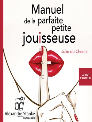 cover image of Manuel de la parfaite petite jouisseuse